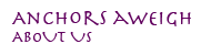 ABOUT US - ANCHORS AWEIGH